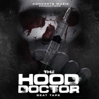 The Hood Doctor Beat Tape