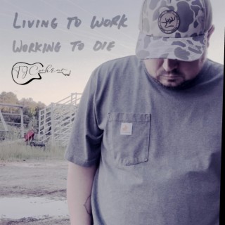 Living to work working to die lyrics | Boomplay Music