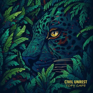 Civil Unrest