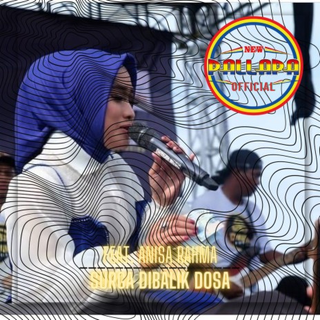 Surga Dibalik Dosa ft. Anisa Rahma | Boomplay Music