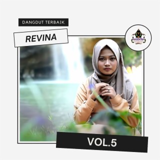 Kompilasi Dangdut Terbaik Revina Alvira, Vol. 5