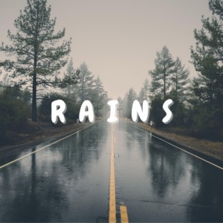 RAINS