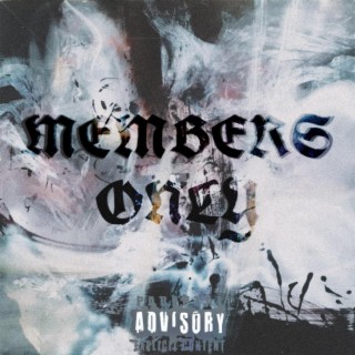 MEMBERS ONLY