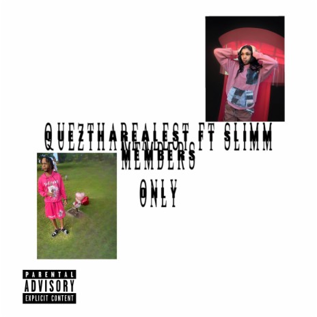 'MembersOnly' ft. Slimm | Boomplay Music