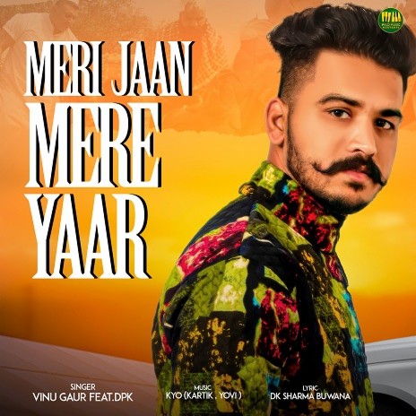 Meri Jaan Mere Yaar ft. DPK