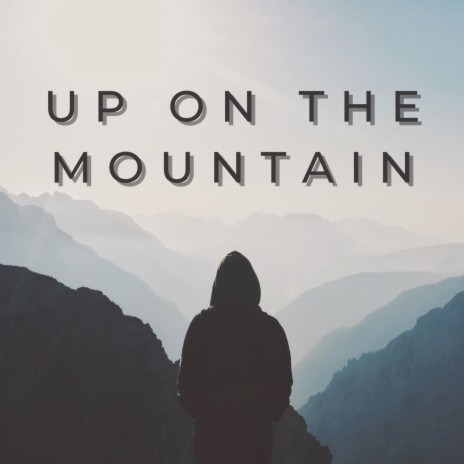 Up On the Mountain ft. Sapphire Guthrie, Clint Swanson, Jesse Lee & Carl Redden