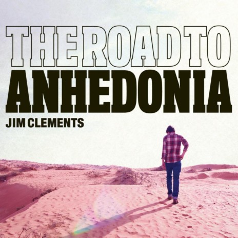 The Road to Anhedonia | Boomplay Music