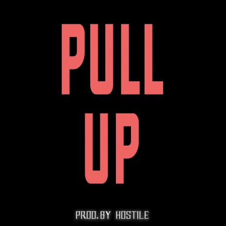 Pull Up | Boomplay Music