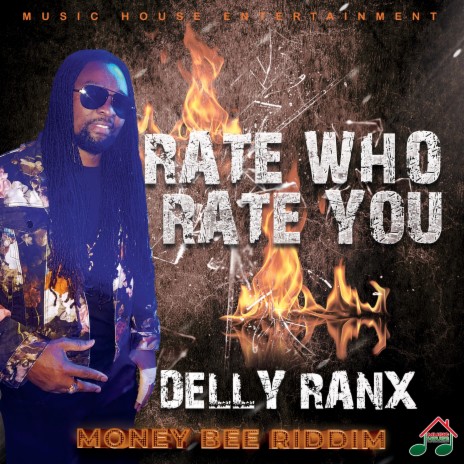 Rate who rate you ft. Delly Ranx | Boomplay Music
