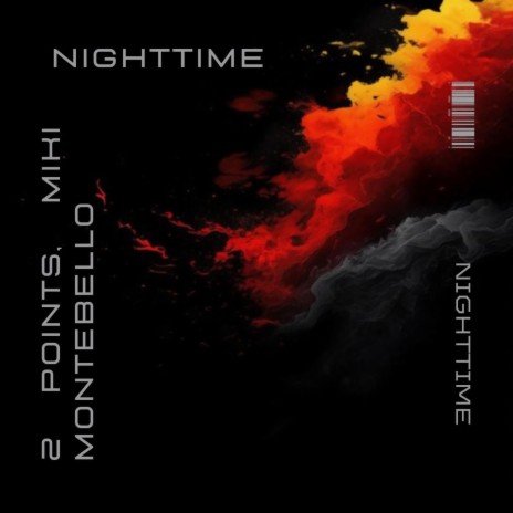 Nighttime ft. Miki Montebello | Boomplay Music