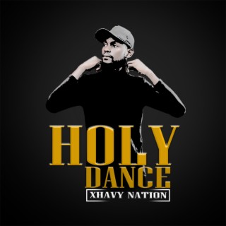 Holy Dance