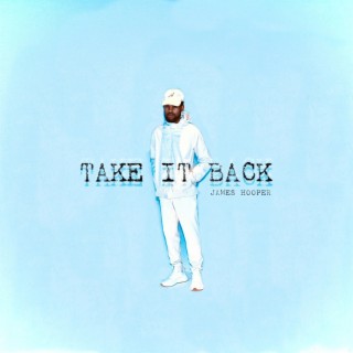 Take It Back lyrics | Boomplay Music