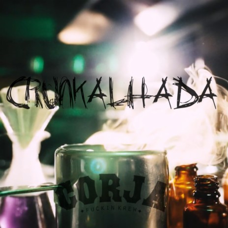 Crunkalhada | Boomplay Music