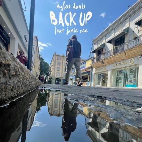 Back Up ft. Jamie Zee | Boomplay Music