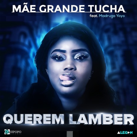 Querem Lamber ft. Madruga Yoyo | Boomplay Music