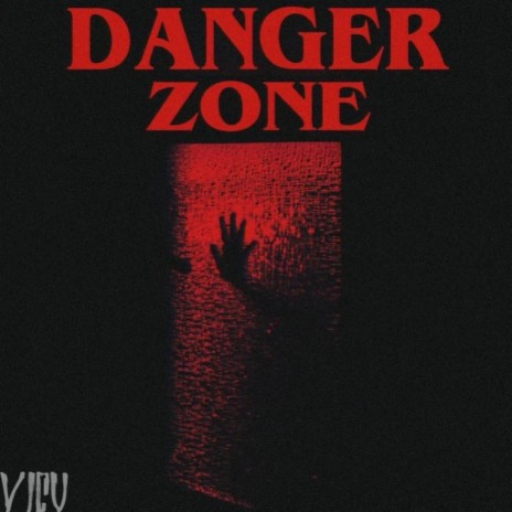 Danger Zone | Boomplay Music