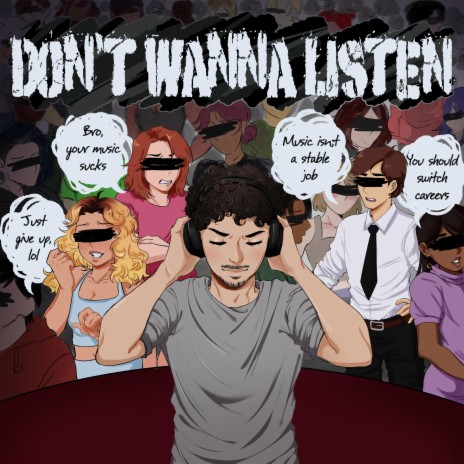 Don't Wanna Listen | Boomplay Music