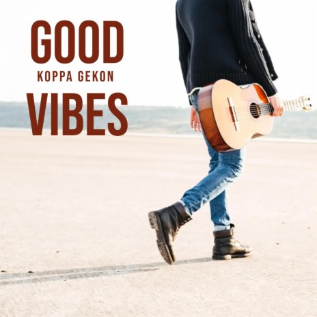 Good vibes | Boomplay Music