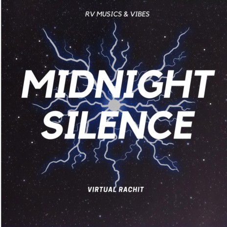 Midnight Slience | Boomplay Music