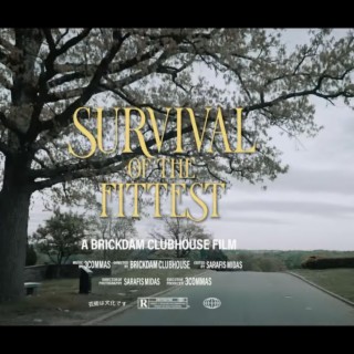 Survival of tha Fittest