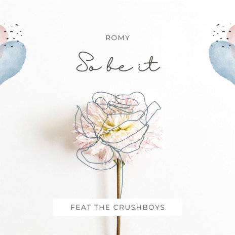 So Be It (Radio Edit) ft. The Crushboys | Boomplay Music