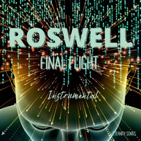 ROSWELL - FINAL FLIGHT (INSTRUMENTAL) | Boomplay Music