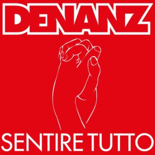 Sentire tutto lyrics | Boomplay Music