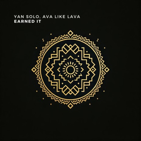 Earned It ft. Ava Like Lava | Boomplay Music