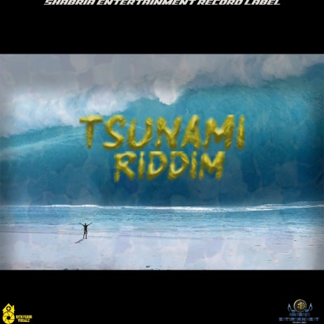 TSUNAMI RIDDIM | Boomplay Music