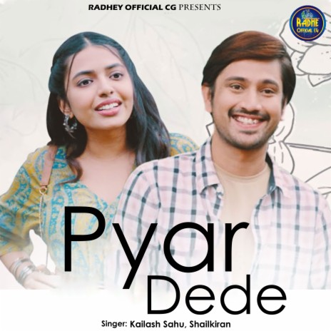 Pyar Dede ft. Shailkiran | Boomplay Music