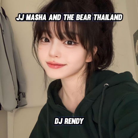 JJ MASHA AND THE BEAR THAILAND