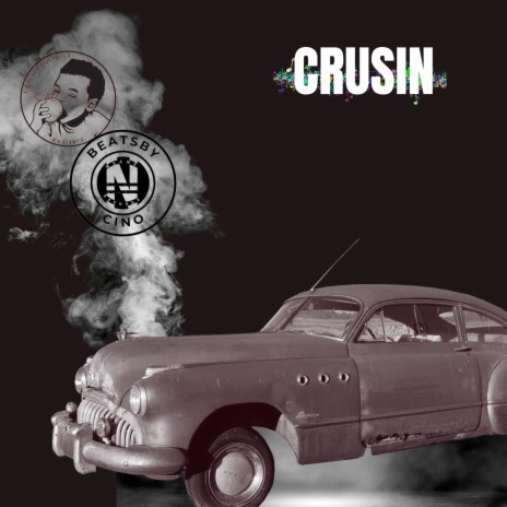 CRUISIN ft. BEATSBY CINO