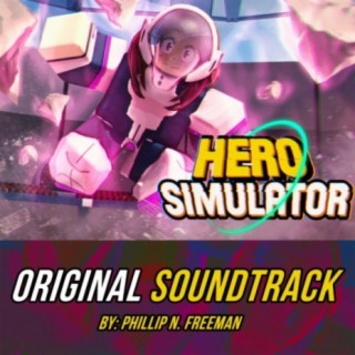 Hero Simulator (Original Soundtrack)