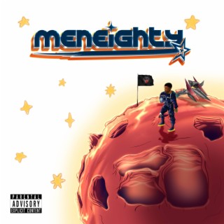 MENEIGHTY