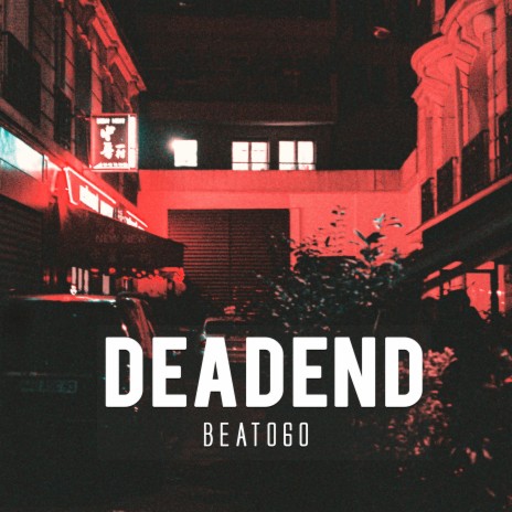 Deadend | Boomplay Music