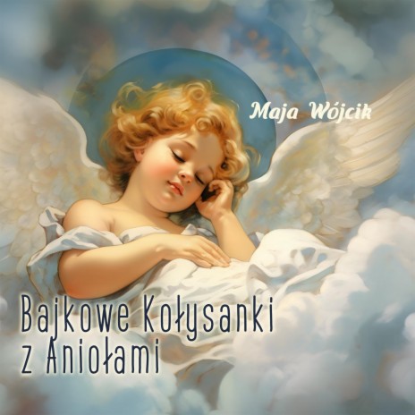 Bajkowe Harmonie Aniołów | Boomplay Music