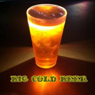 Big Cold Beer