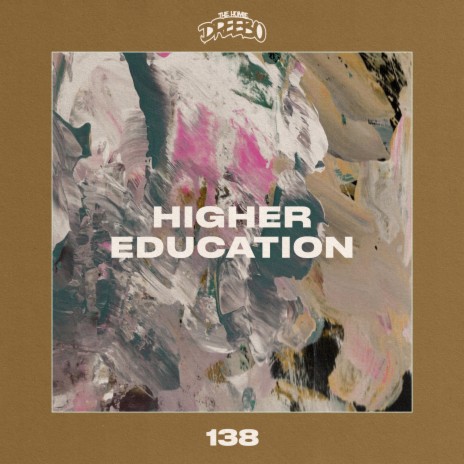 Higher Education | Boomplay Music