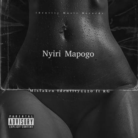 Nyiri Mapogo ft. RG & Mistaken Identity4420