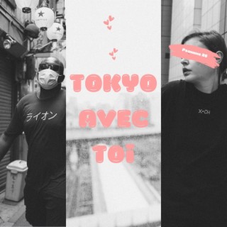 Tokyo avec toi