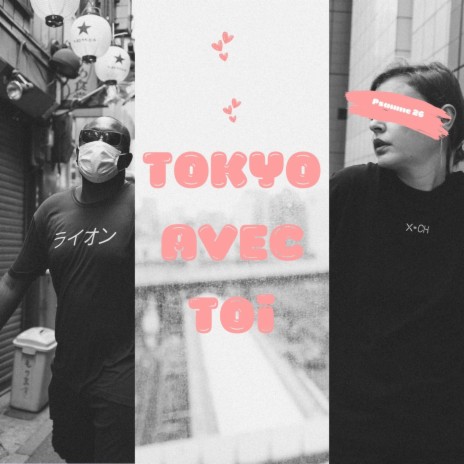 Tokyo avec toi | Boomplay Music