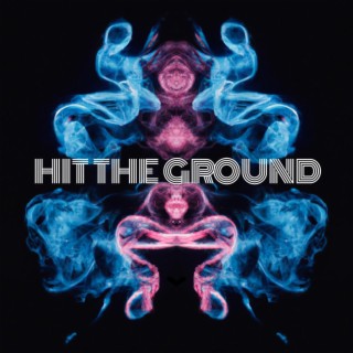 Hit The Ground