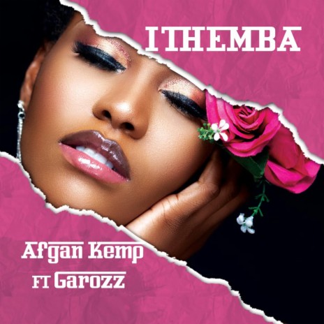 Ithemba ft. Garozz | Boomplay Music