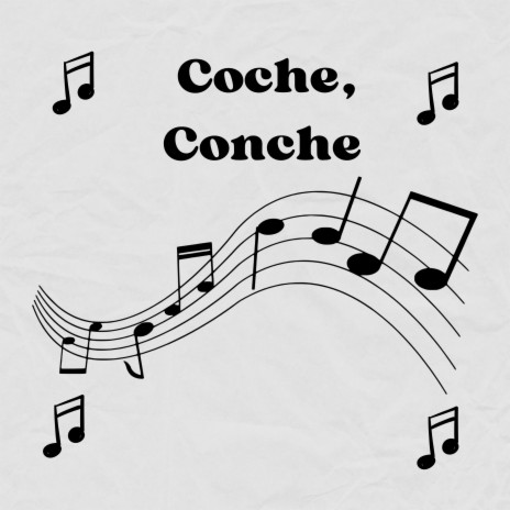 Coche, Conche (2023 Remasterizado) | Boomplay Music