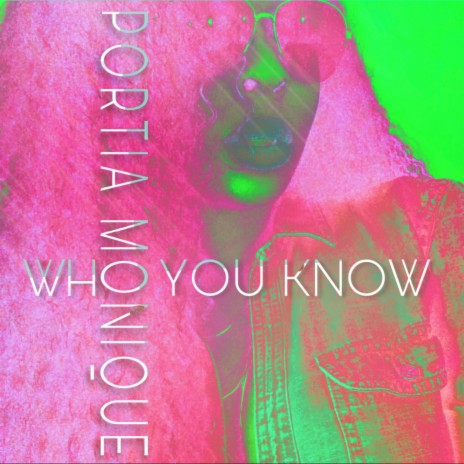 Who You Know | Boomplay Music