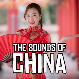 The Sounds Of China 3