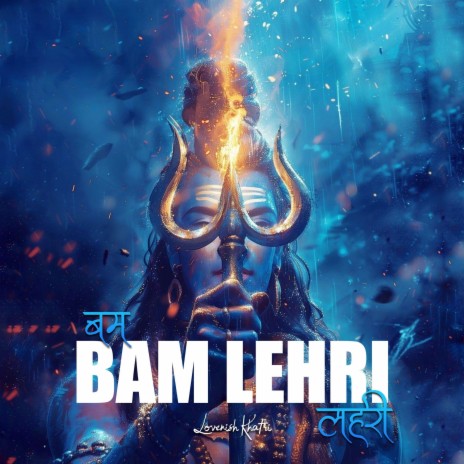 Bam Lehri | Boomplay Music