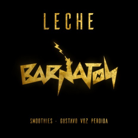 Leche | Boomplay Music