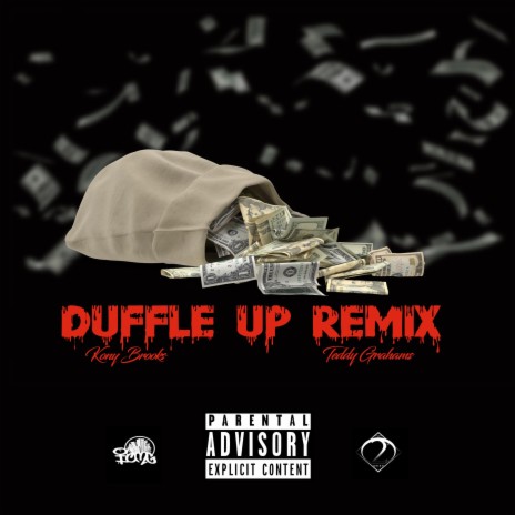 Duffle Up (feat. Teddy Grahams) (Remix) | Boomplay Music