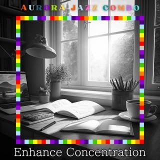 Enhance Concentration